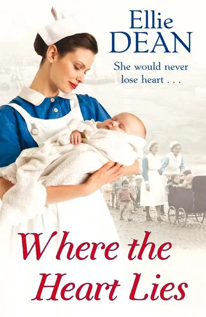 Cover: 9780099574637 | Where the Heart Lies | Ellie Dean | Taschenbuch | Englisch | 2013
