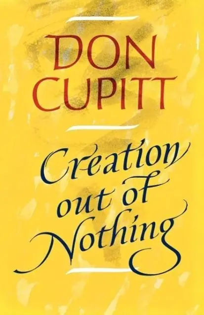 Cover: 9780334024637 | Creation Out of Nothing | Don Cupitt | Taschenbuch | Englisch | 2012