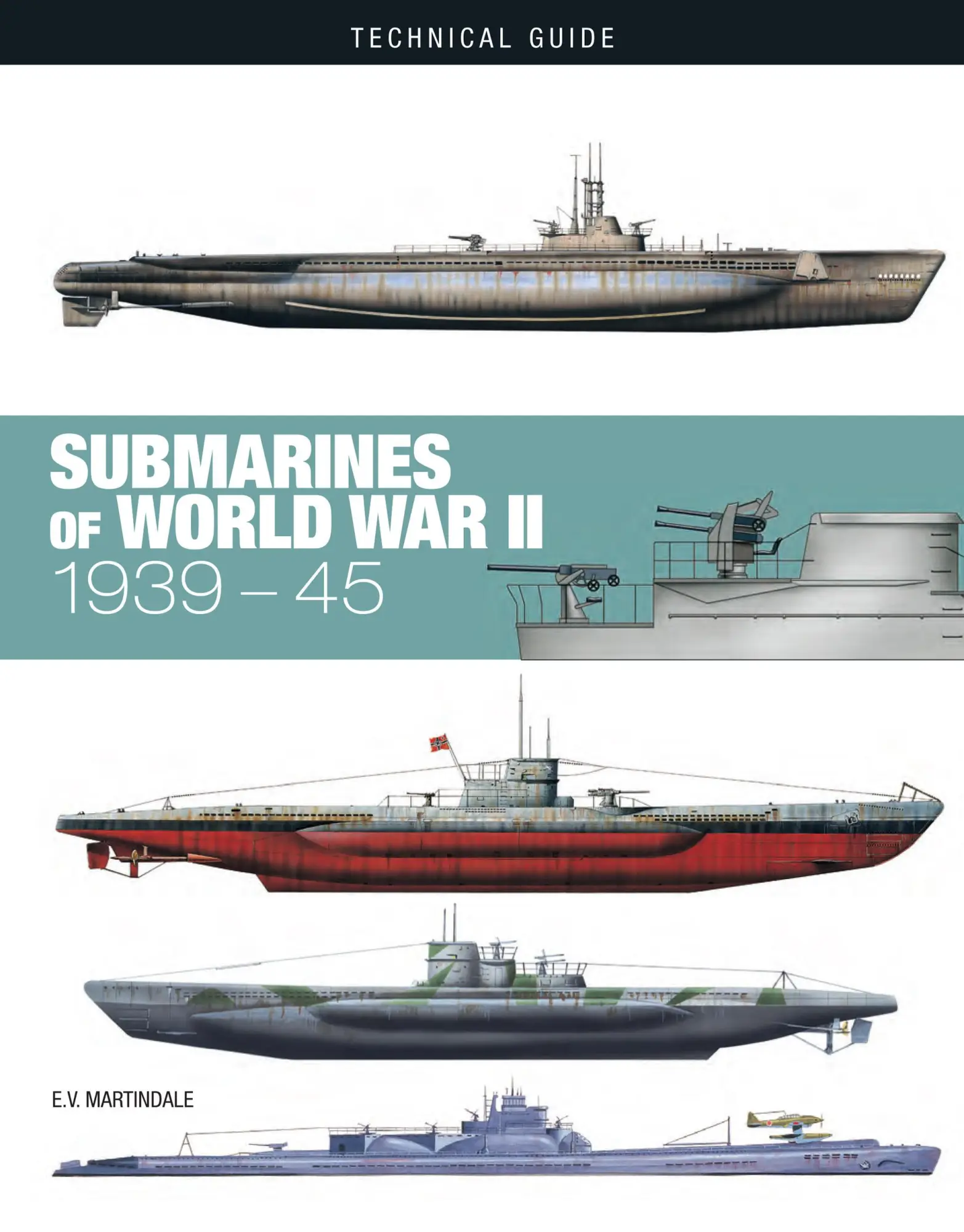 Cover: 9781838864637 | Submarines of World War II | E V Martindale | Buch | Technical Guides