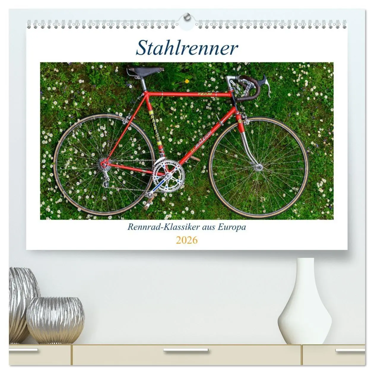 Cover: 9783457414637 | Stahlrenner - Rennrad-Klassiker aus Europa (hochwertiger Premium...