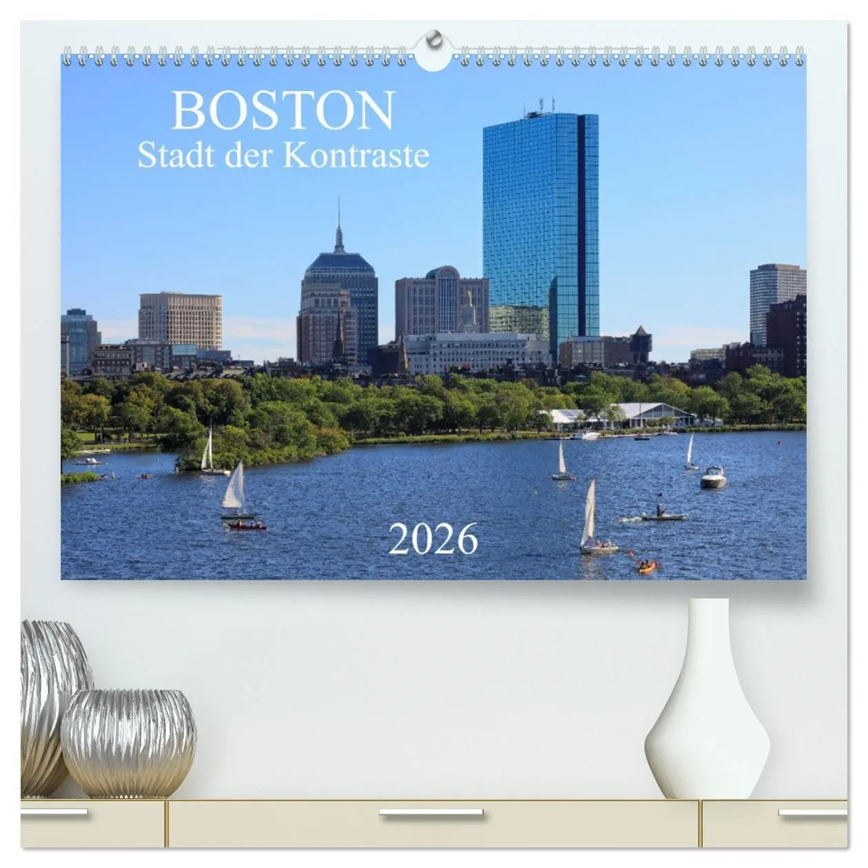 Cover: 9783457654637 | Boston - Stadt der Kontraste (hochwertiger Premium Wandkalender...