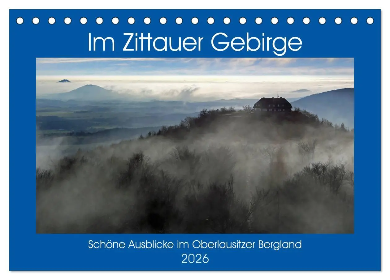 Cover: 9783457894637 | Das Zittauer Gebirge - (Tischkalender 2026 DIN A5 quer), CALVENDO...