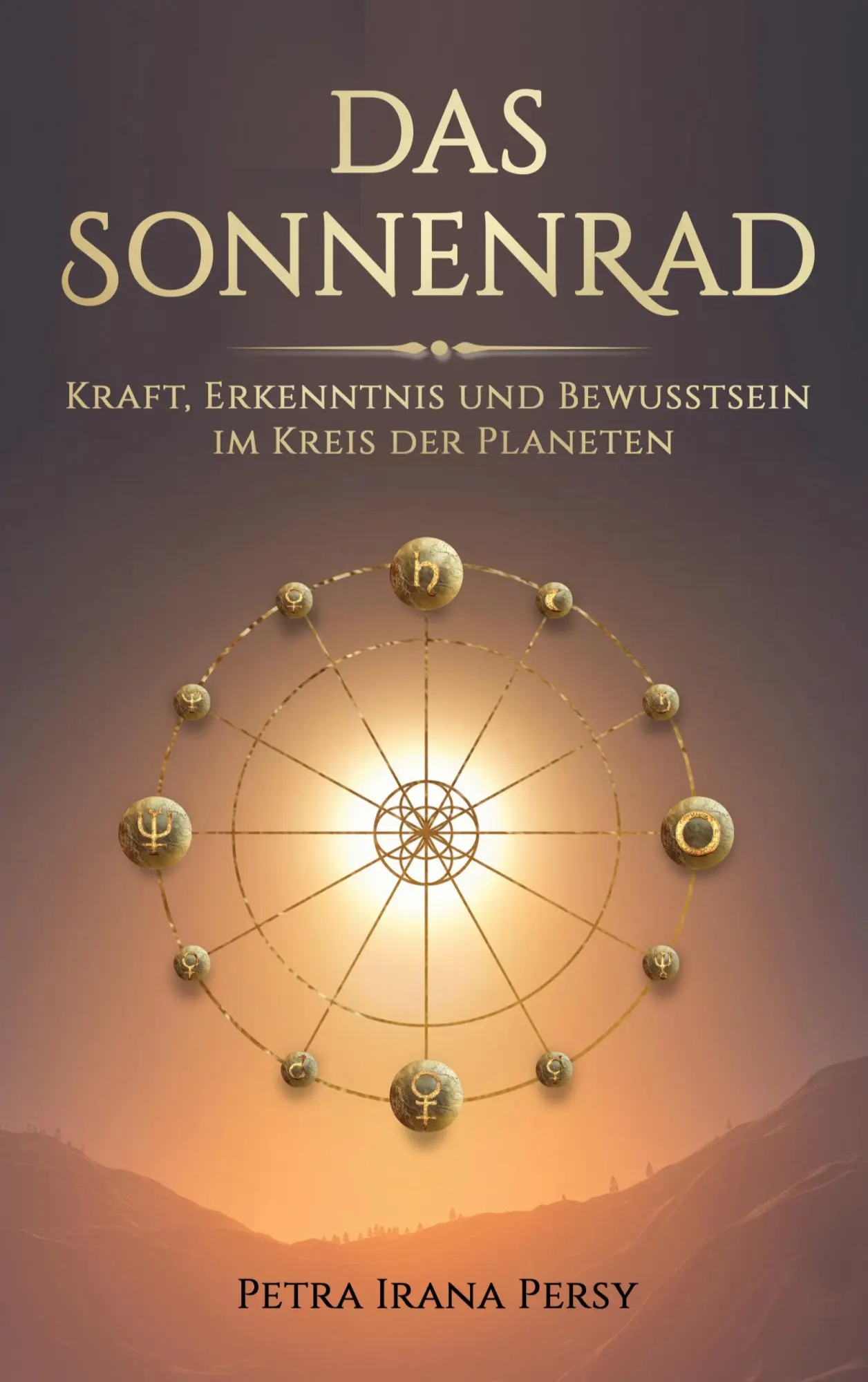 Cover: 9783696794637 | Das Sonnenrad | Petra Persy | Taschenbuch | 140 S. | Deutsch | 2026