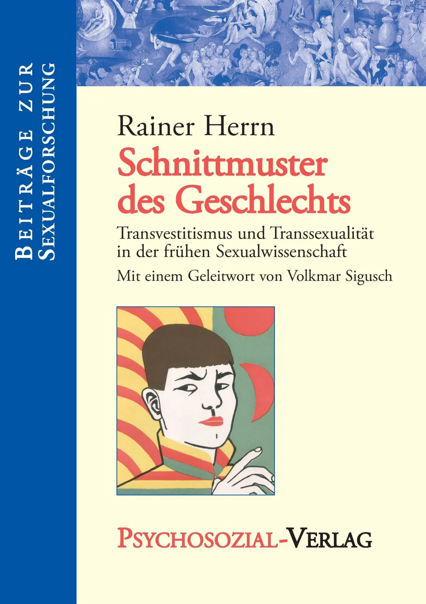 Cover: 9783898064637 | Schnittmuster des Geschlechts | Rainer Herrn | Taschenbuch | 243 S.