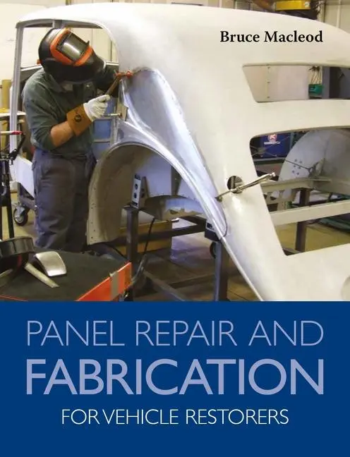 Cover: 9780719844737 | Panel Repair and Fabrication for Vehicle Restorers | Bruce Macleod