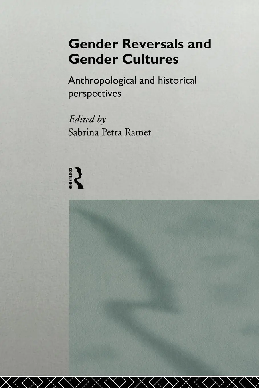 Cover: 9780415114837 | Gender Reversals and Gender Cultures | Sabrina Petra Ramet | Buch