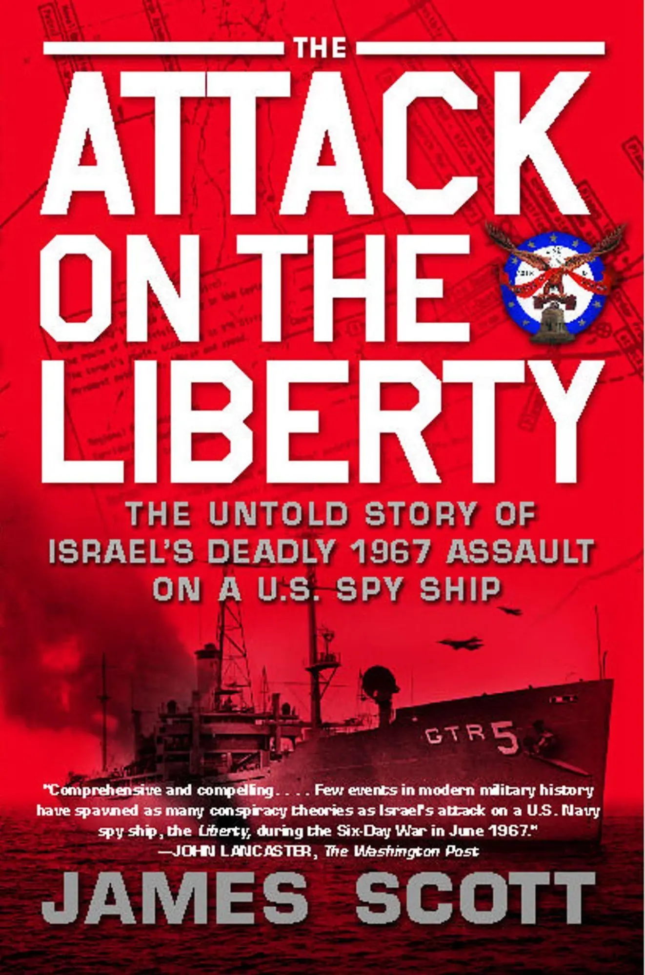 Cover: 9781416554837 | The Attack on the Liberty | James M. Scott | Taschenbuch | No Series