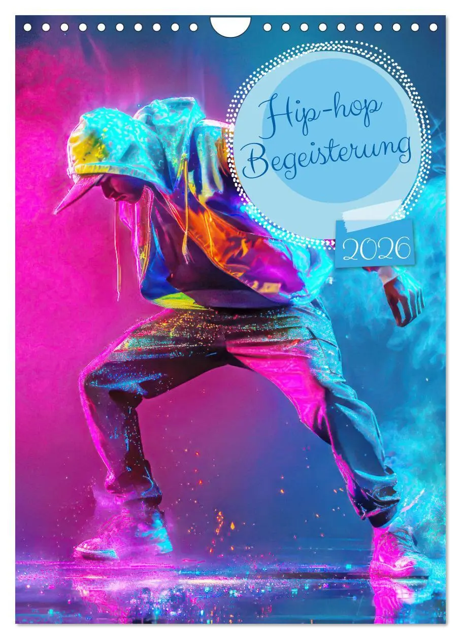 Cover: 9783516274837 | Hip-hop Begeisterung (Wandkalender 2026 DIN A4 hoch), CALVENDO...