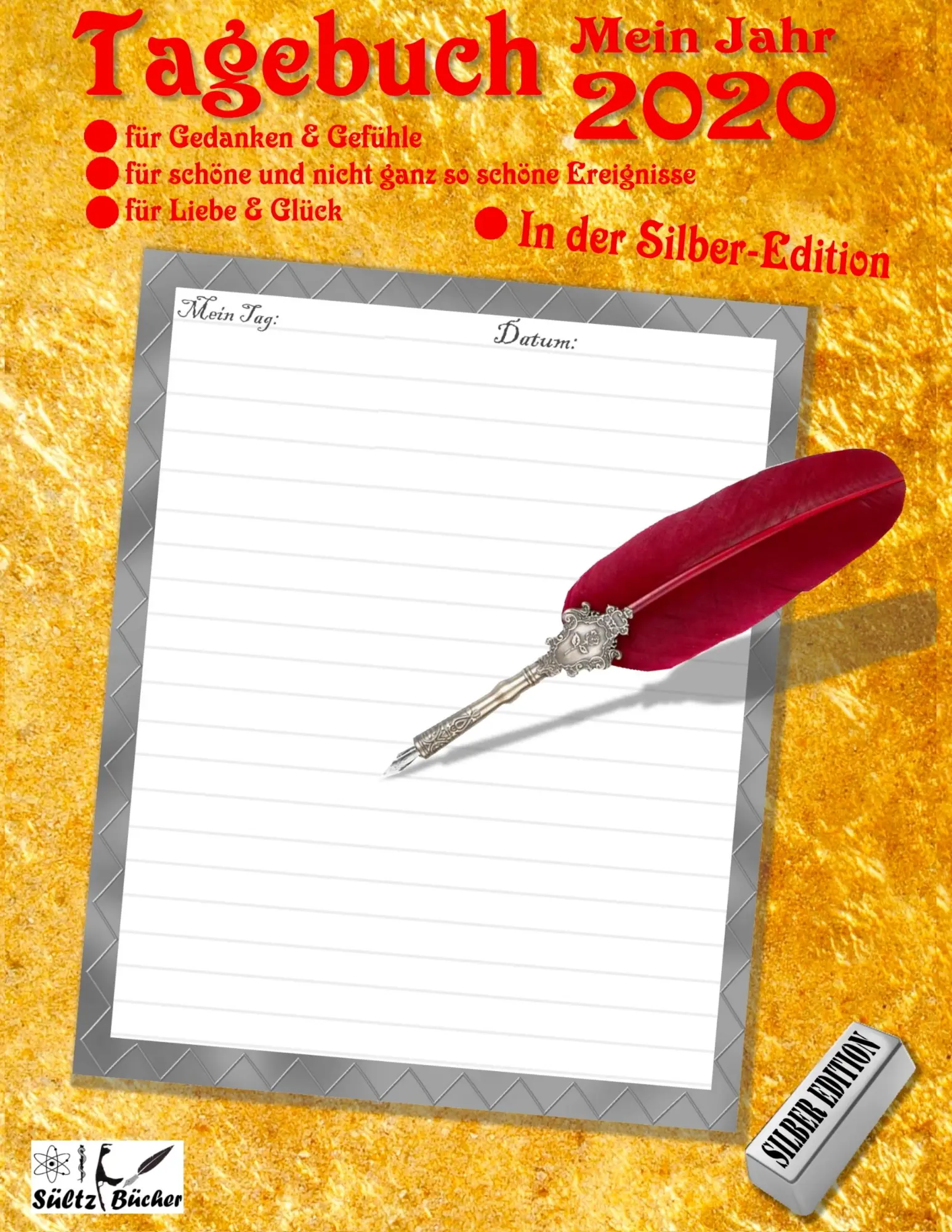 Cover: 9783750434837 | TAGEBUCH - Mein Jahr 2020 - SÜLTZ BÜCHER Silber Edition | Taschenbuch