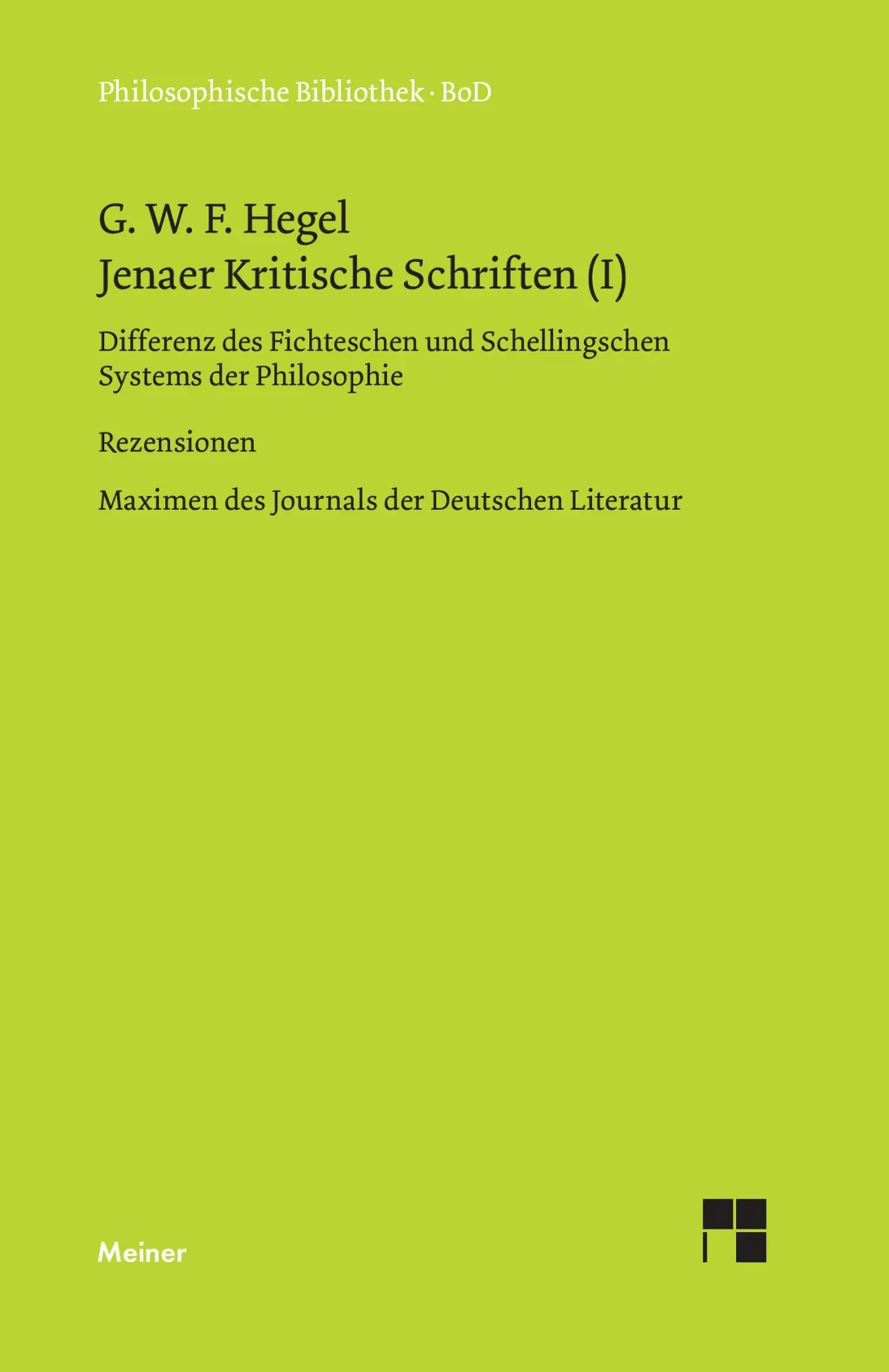 Cover: 9783787304837 | Jenaer Kritische Schriften / Jenaer Kritische Schriften (I) | Hegel