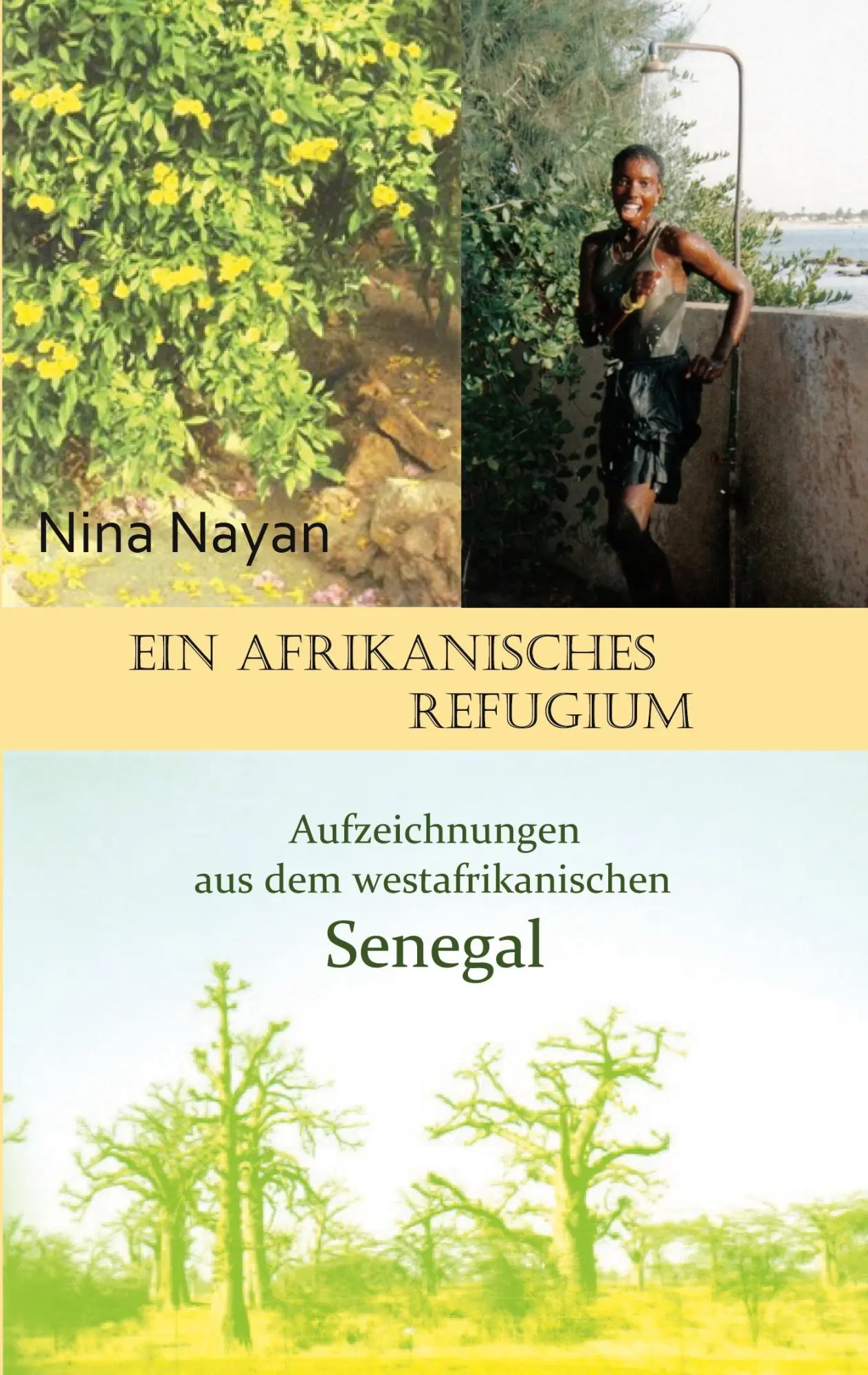 Cover: 9783819214837 | Ein afrikanisches Refugium | Nina Nayan | Taschenbuch | 244 S. | 2025