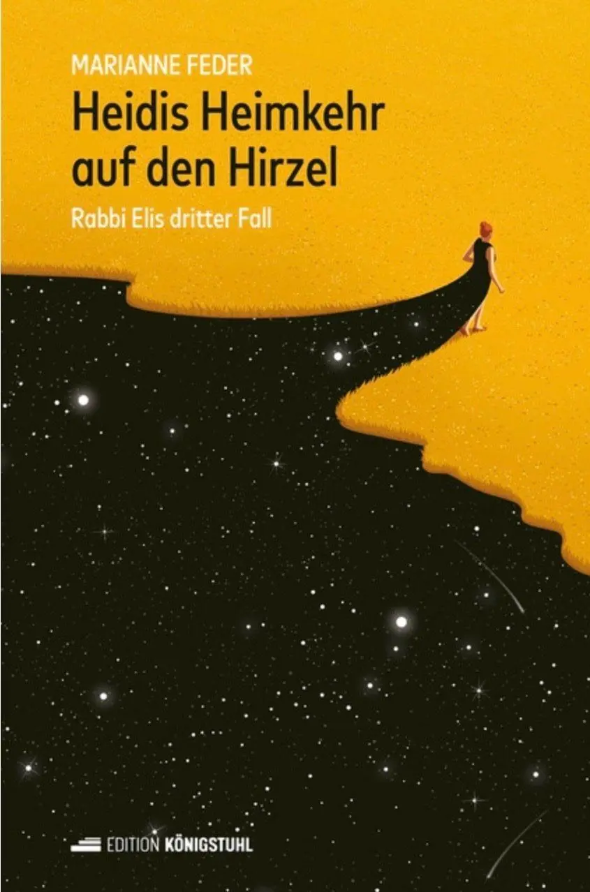 Cover: 9783952634837 | Heidis Heimkehr auf den Hirzel | Rabbi Elis dritter Fall | Feder