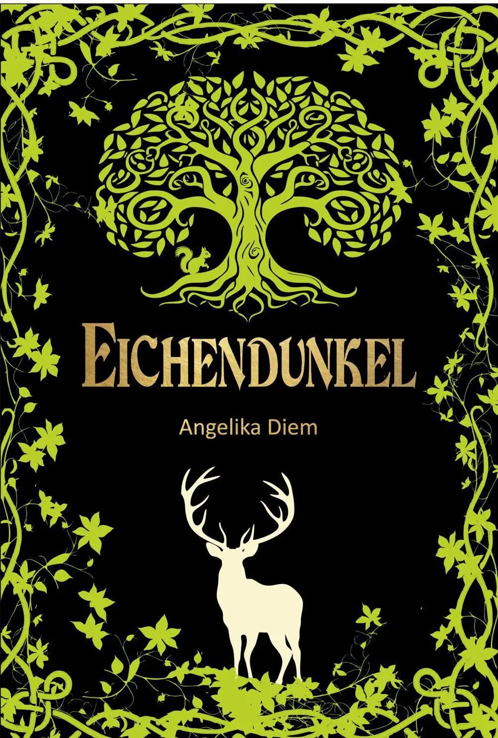 Cover: 9783959594837 | Eichendunkel | Die Vorgeschichte der Schattenthron-Bände | Diem | Buch