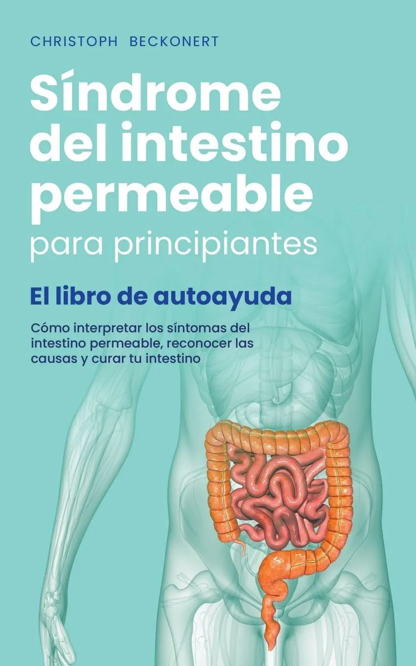 Cover: 9798223794837 | Síndrome del intestino permeable para principiantes - El libro de...
