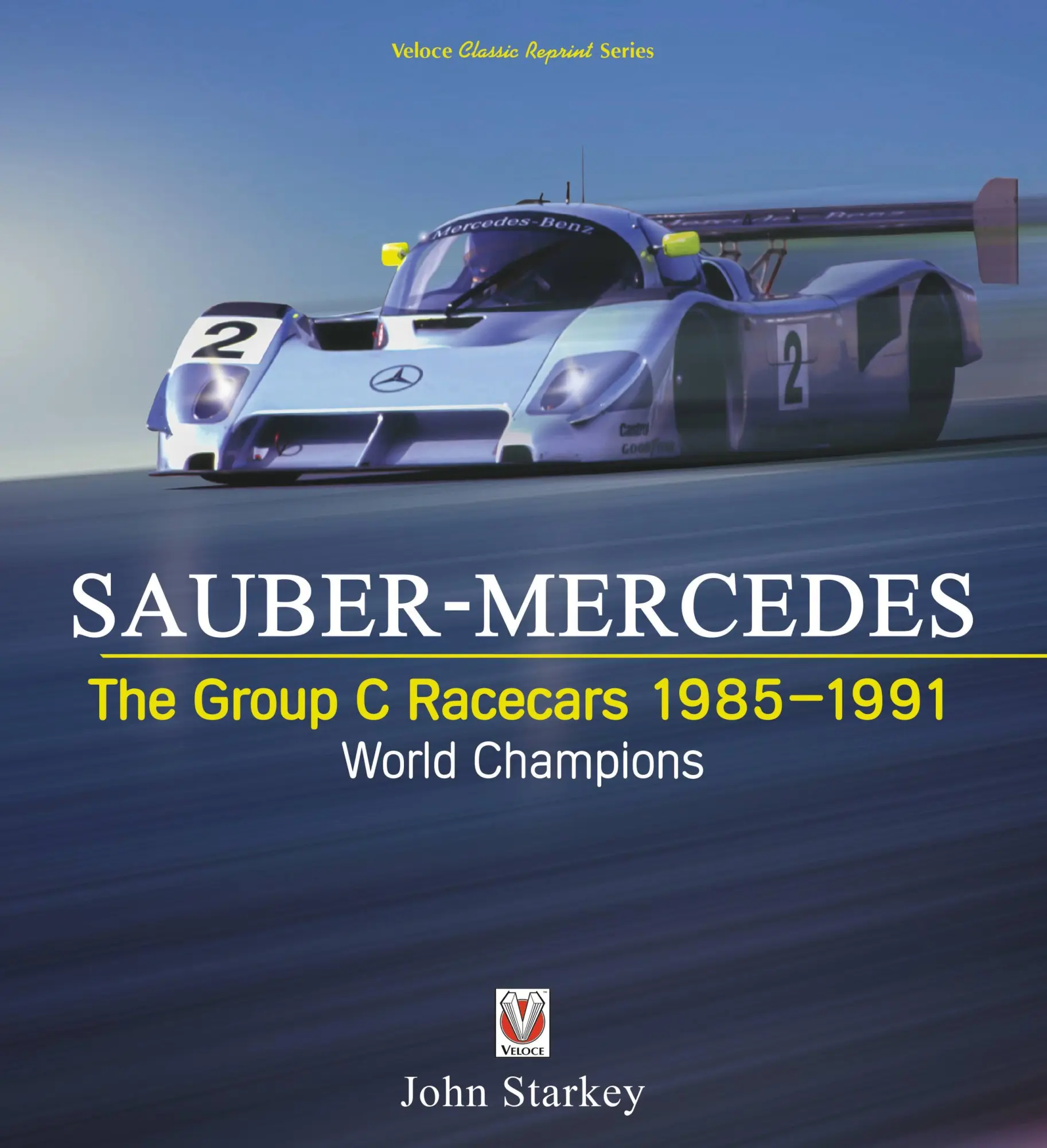 Cover: 9781787114937 | Sauber-Mercedes - The Group C Racecars 1985-1991 | World Champions