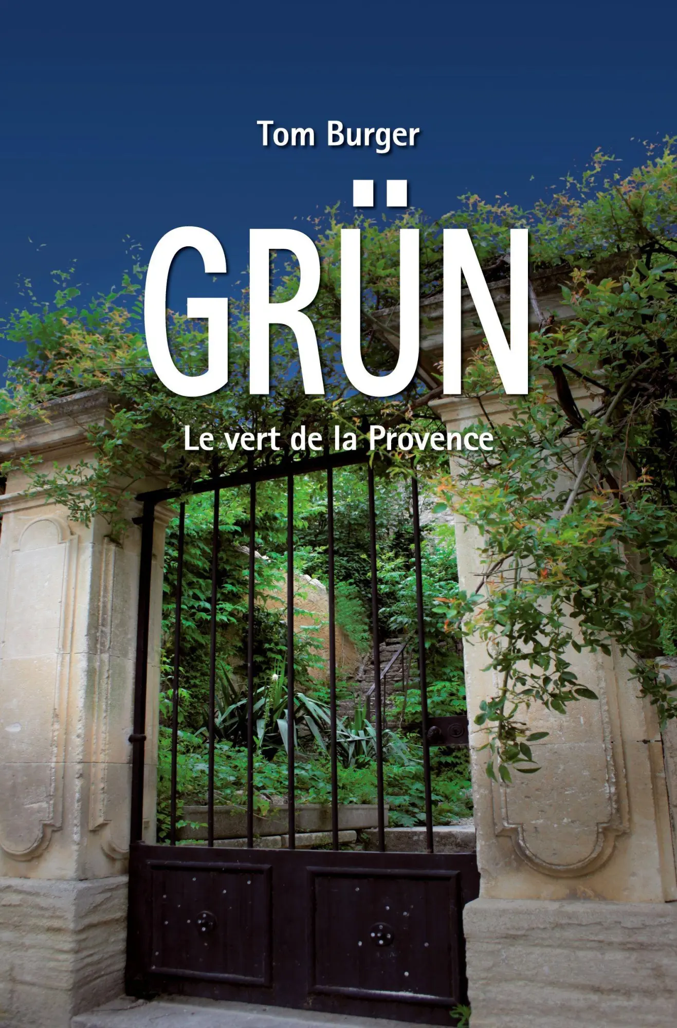 Cover: 9783819444937 | Grün | Le vert de la Provence | Tom Burger | Taschenbuch | 312 S.