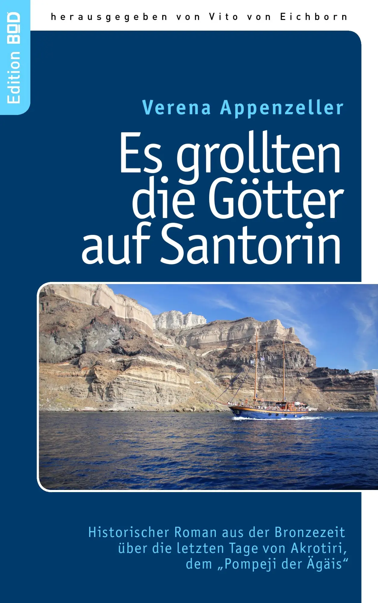 Cover: 9783839174937 | Es grollten die Götter auf Santorin | Verena Appenzeller | Taschenbuch