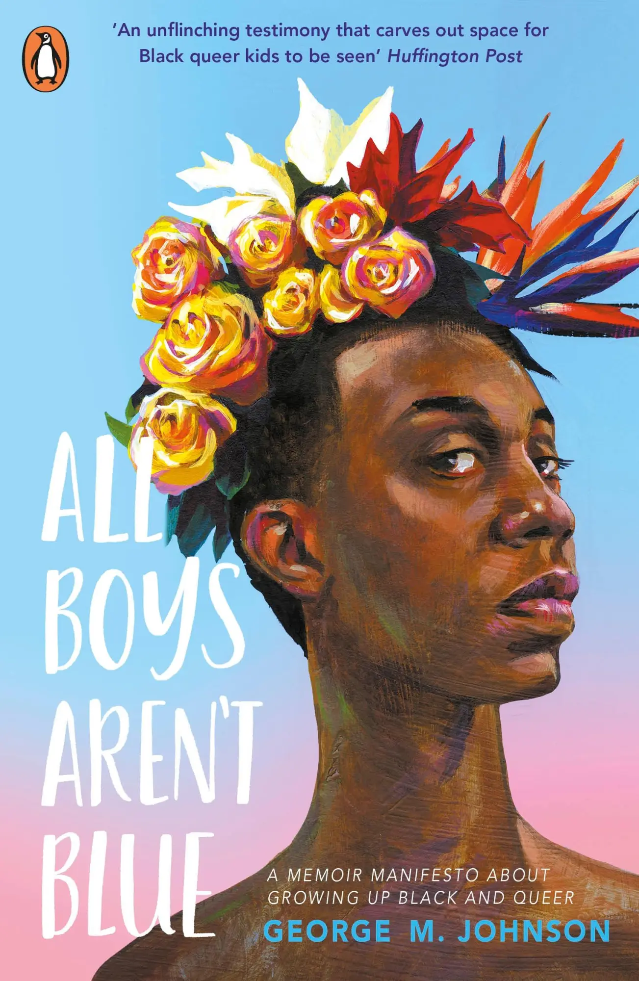 Cover: 9780241515037 | All Boys Aren't Blue | A Memoir - Manifesto | George M. Johnson | Buch Cover: 9780241515037 | All Boys Aren't Blue | A Memoir - Manifesto | George M. Johnson | Buch