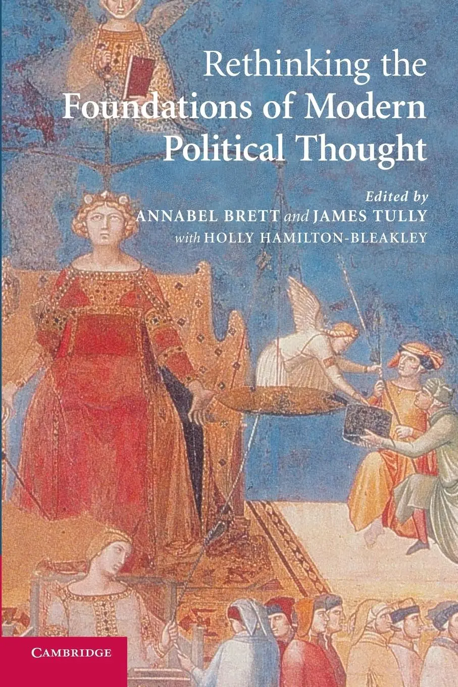 Cover: 9780521615037 | Rethinking the Foundations of Modern Political Thought | Brett (u. a.)