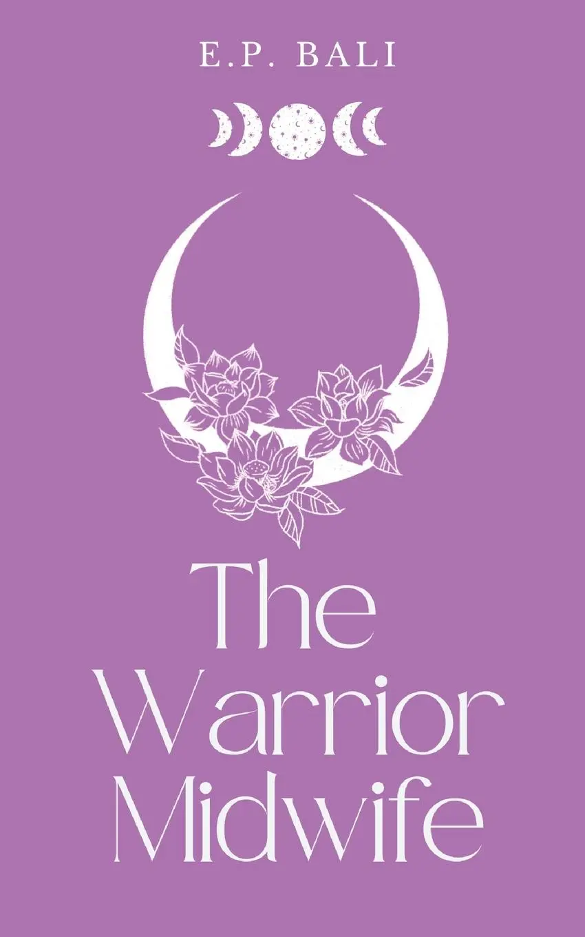 Cover: 9780645465037 | The Warrior Midwife (Pastel Edition) | E P Bali | Taschenbuch | 2022