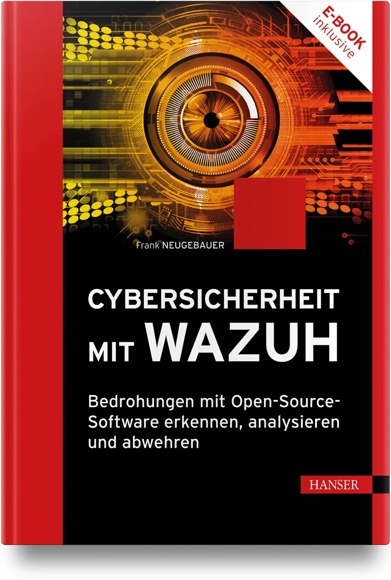 Cover: 9783446485037 | Cybersicherheit mit Wazuh | Frank Neugebauer | Bundle | 1 Buch | 2025