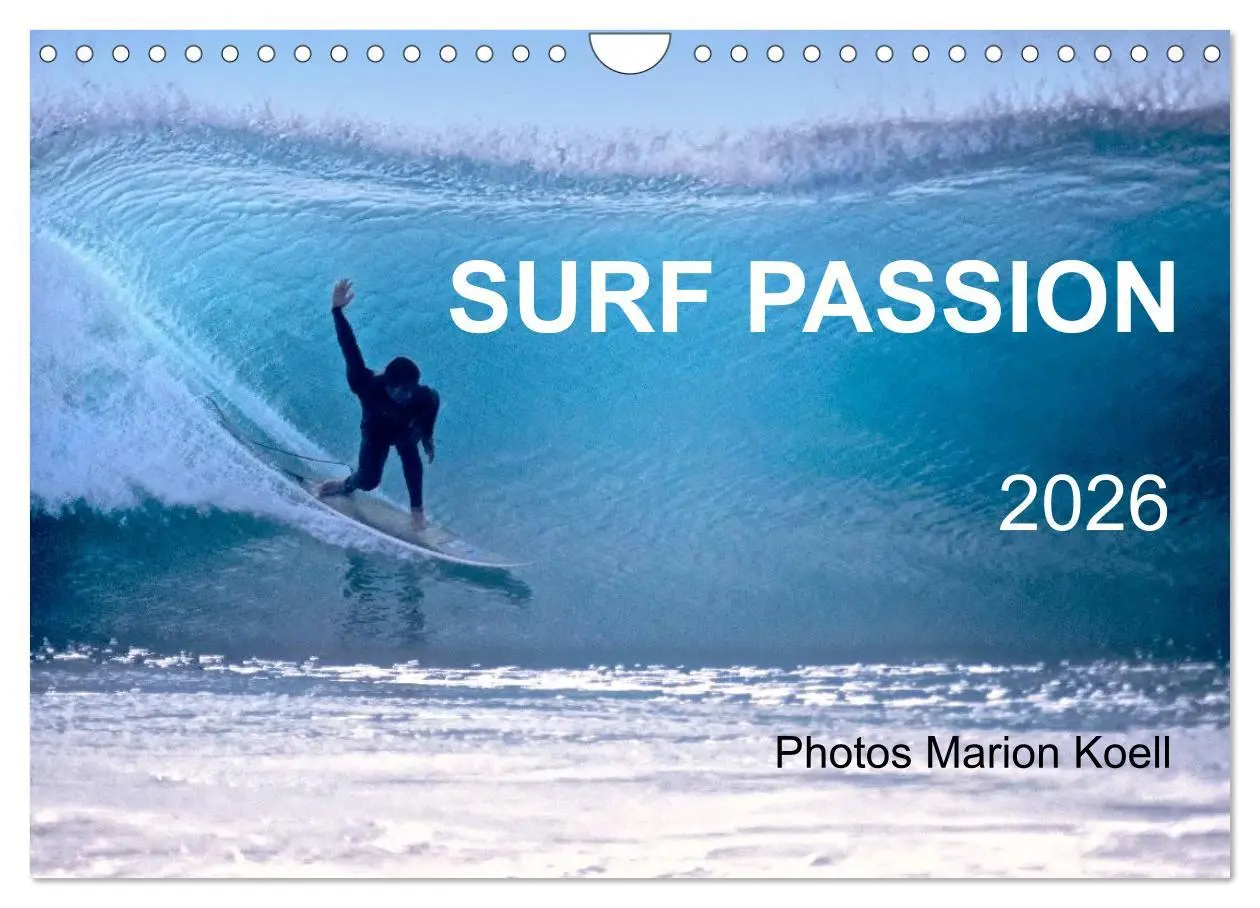 Cover: 9783516225037 | SURF PASSION 2026 Photos von Marion Koell (Wandkalender 2026 DIN A4...