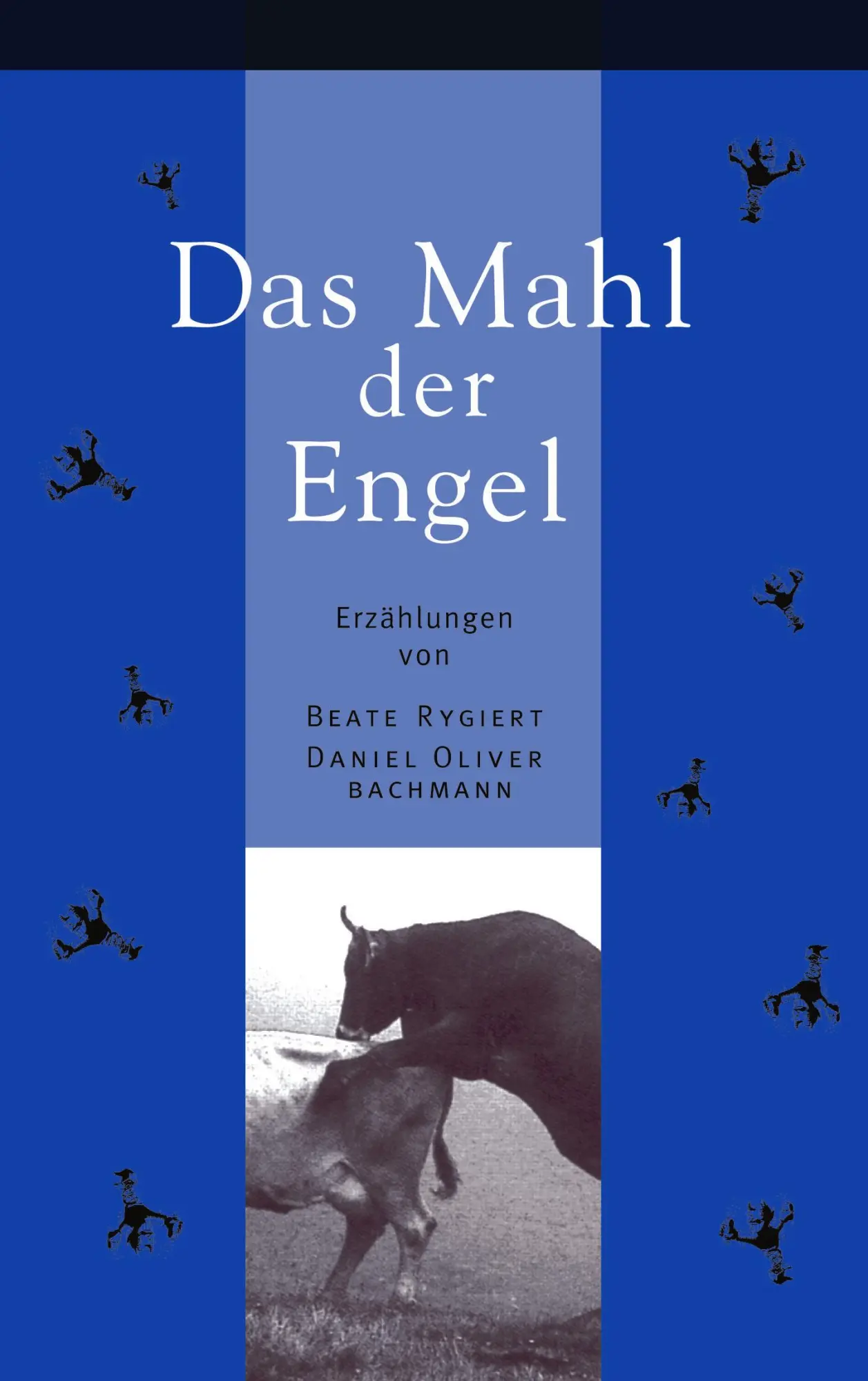 Cover: 9783831115037 | Das Mahl der Engel | Beate Rygiert (u. a.) | Taschenbuch | 214 S.