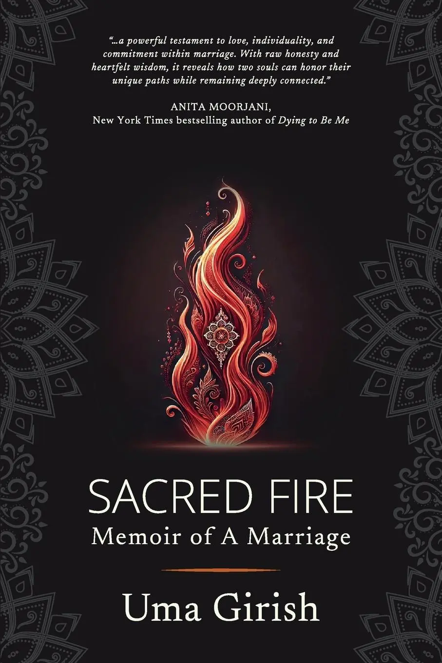 Cover: 9781964445137 | Sacred Fire | Memoir of A Marriage | Uma Girish | Taschenbuch | 2025