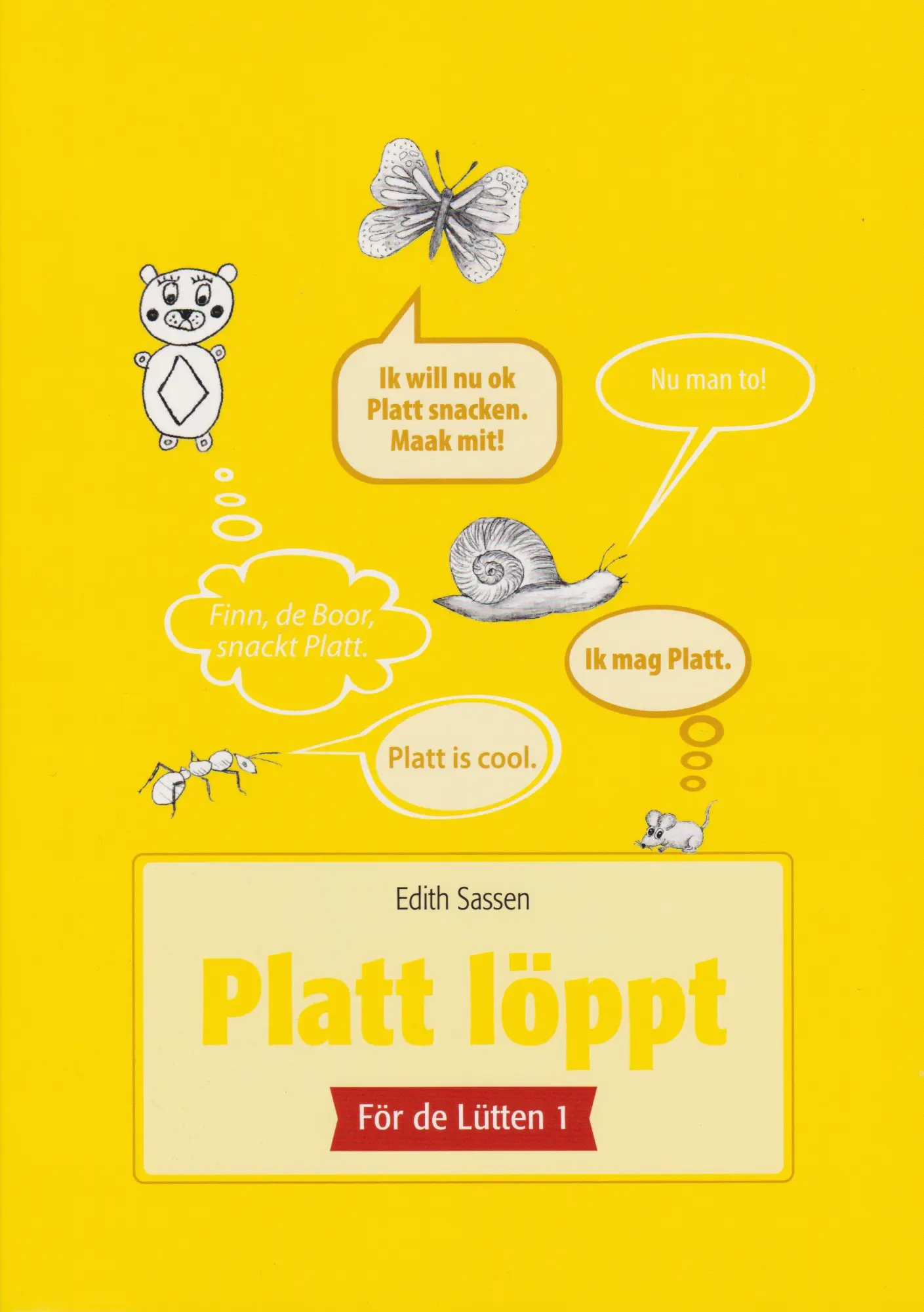 Cover: 9783730815137 | Platt löppt - För de Lütten 1 | Edith Sassen | Taschenbuch | 68 S. | ?