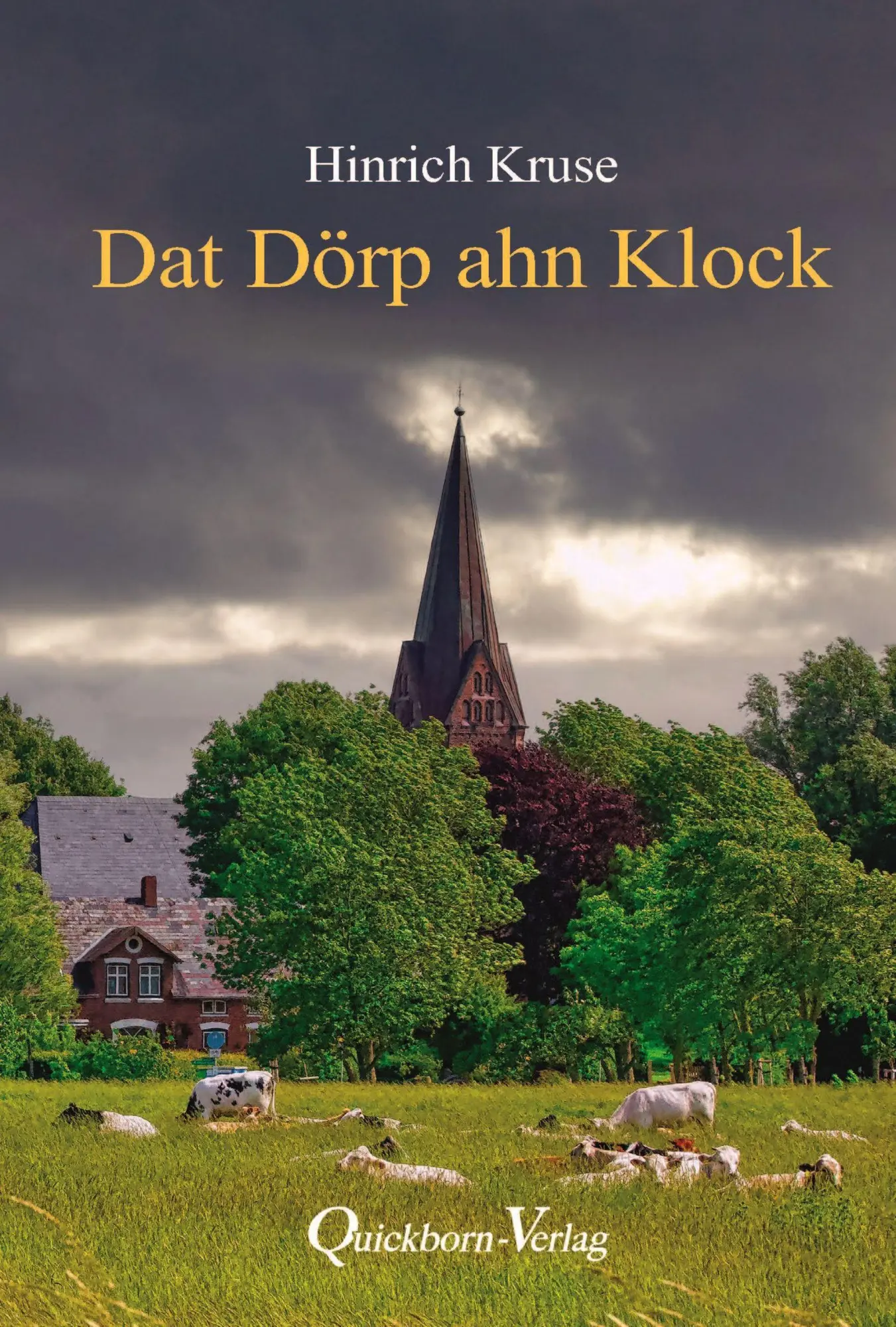 Cover: 9783876515137 | Dat Dörp ahn Klock | Hinrich Kruse | Buch | 120 S. | Deutsch | 2024