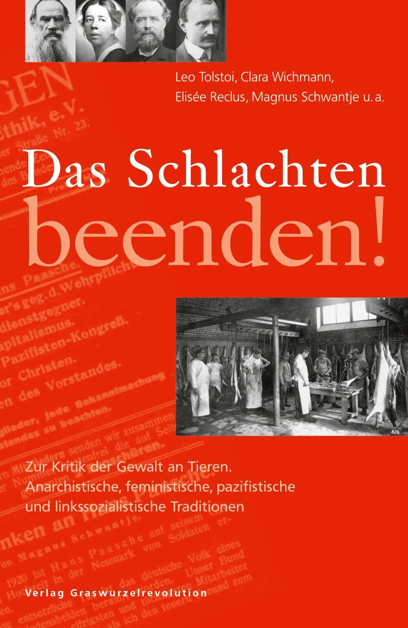 Cover: 9783939045137 | Das Schlachten beenden! | Leo Tolstoi (u. a.) | Taschenbuch | 192 S.