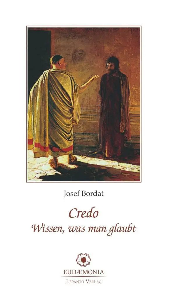 Cover: 9783942605137 | Credo | Wissen, was man glaubt | Josef Bordat | Taschenbuch | 168 S.