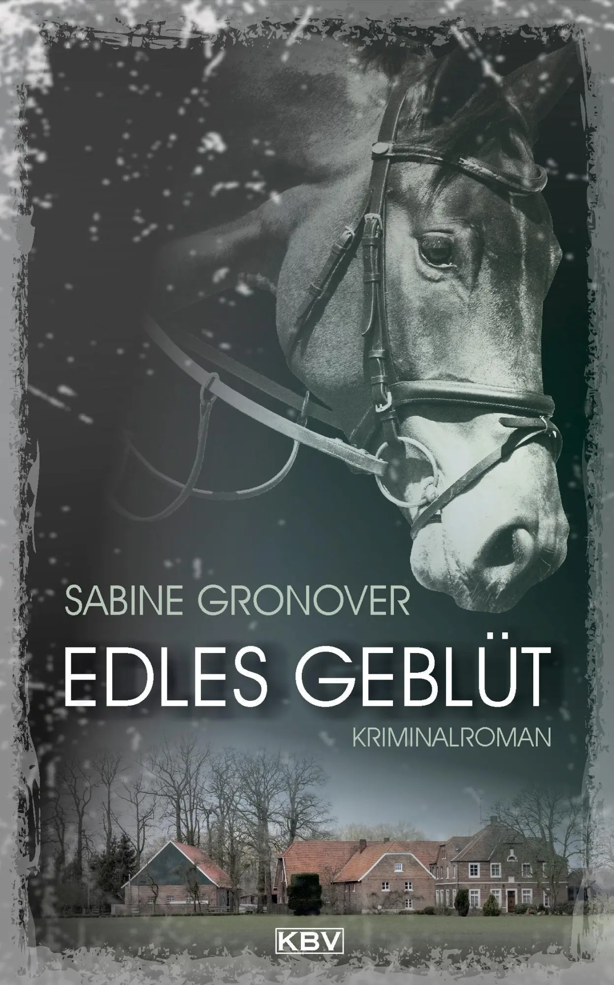 Cover: 9783954415137 | Edles Geblüt | Sabine Gronover | Taschenbuch | Schmitt &amp; Kemper | 2020