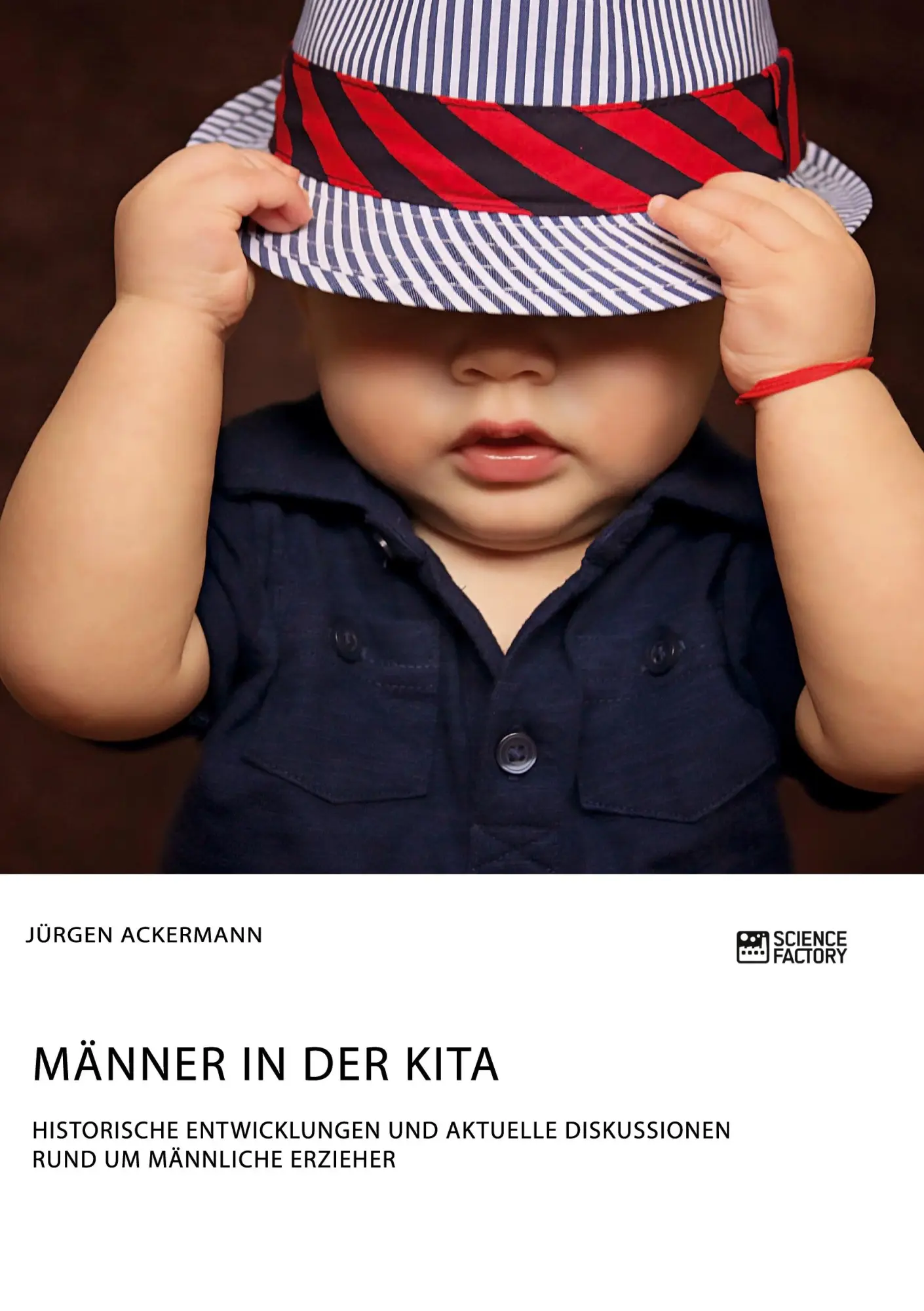 Cover: 9783956875137 | Männer in der Kita. Historische Entwicklungen und aktuelle...