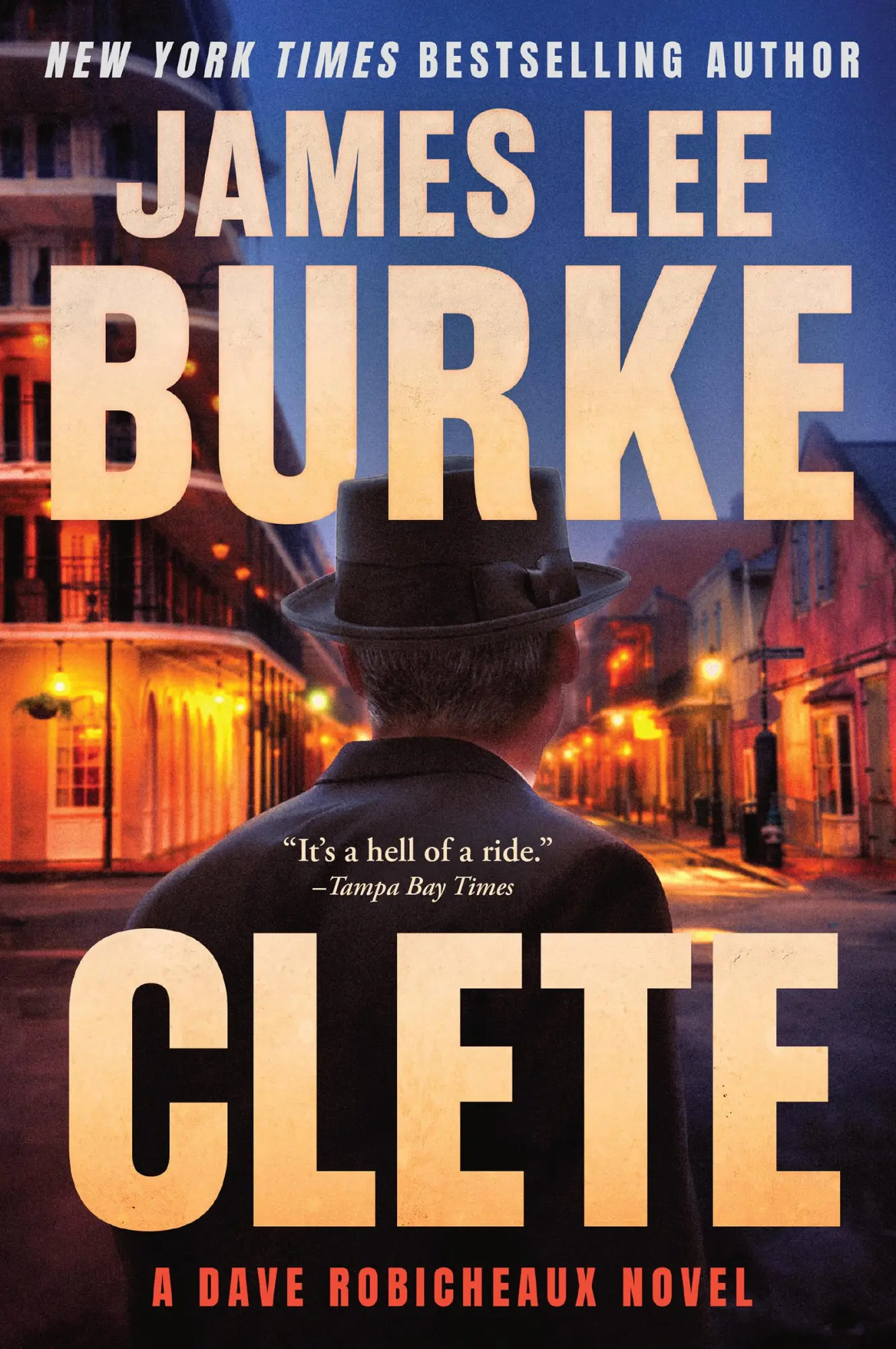Cover: 9780802165237 | Clete | A Dave Robicheaux Novel | James Lee Burke | Taschenbuch | 2025