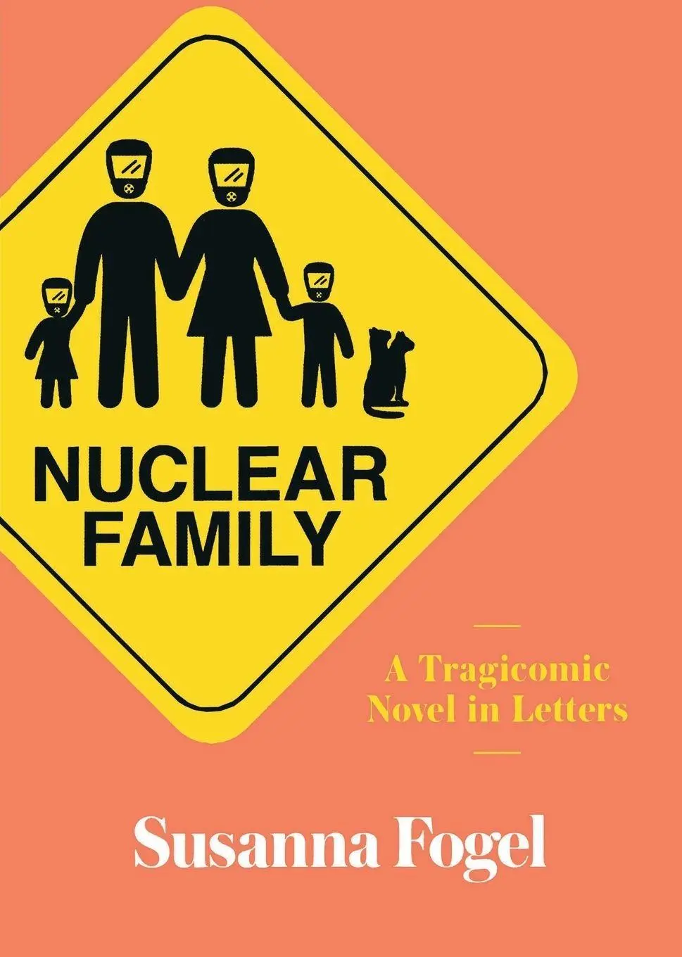 Cover: 9781250165237 | Nuclear Family | Susanna Fogel | Taschenbuch | Kartoniert / Broschiert