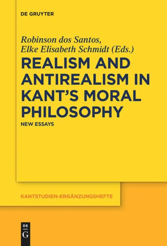 Cover: 9783110685237 | Realism and Antirealism in Kant's Moral Philosophy | New Essays | Buch