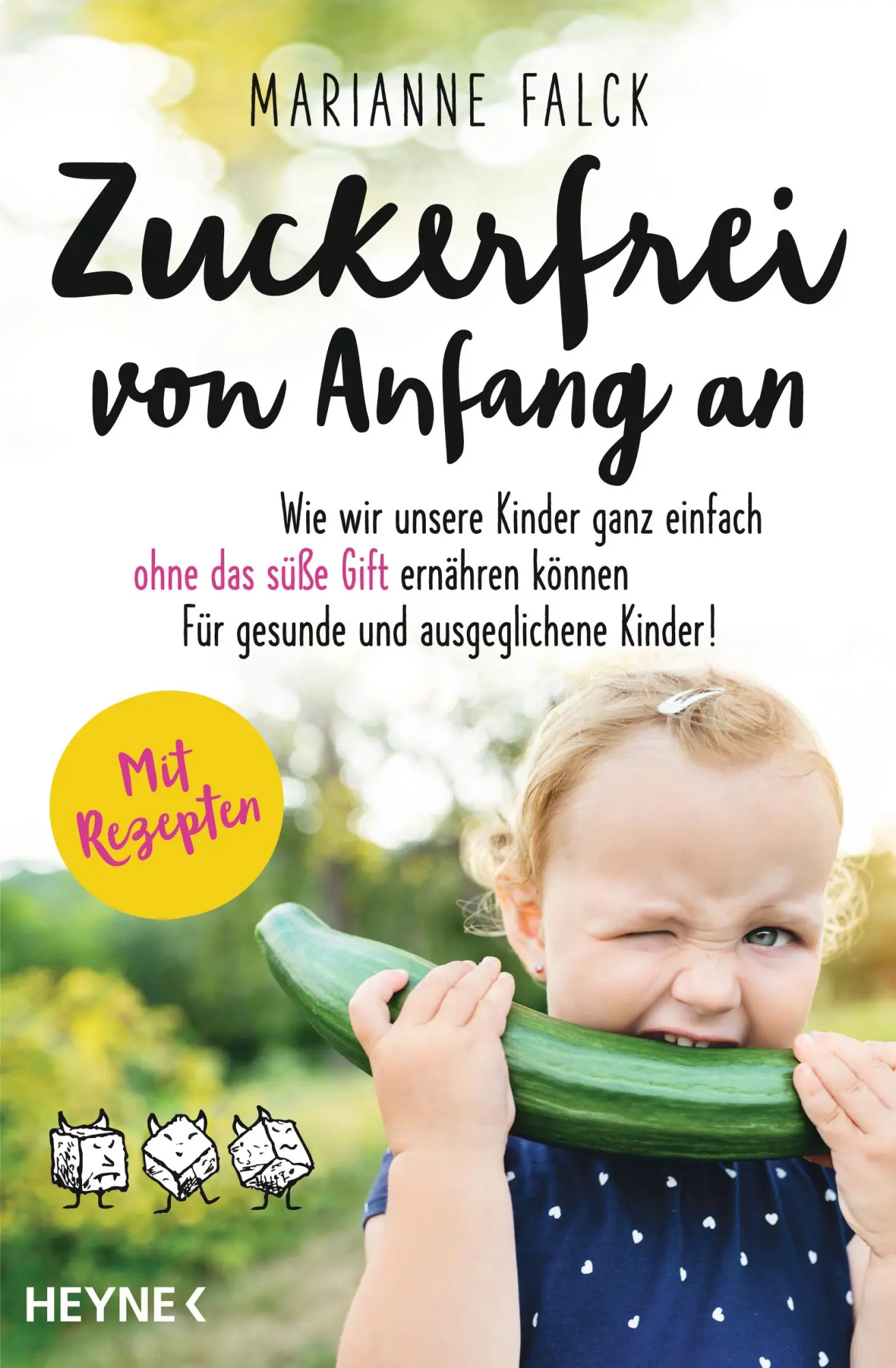 Cover: 9783453605237 | Zuckerfrei von Anfang an | Marianne Falck | Taschenbuch | 368 S. Cover: 9783453605237 | Zuckerfrei von Anfang an | Marianne Falck | Taschenbuch | 368 S.