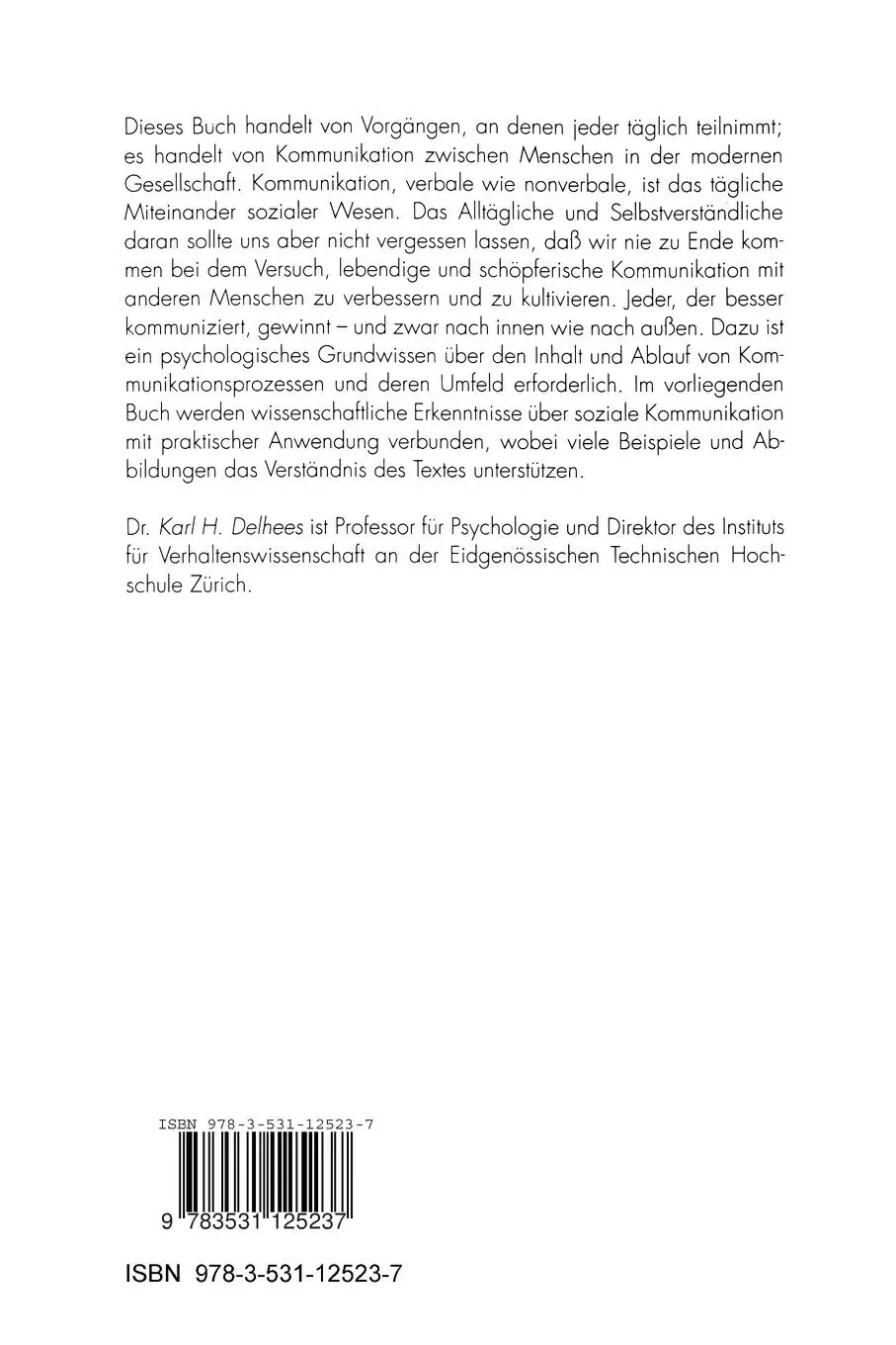 Rückseite: 9783531125237 | Soziale Kommunikation | Karl H. Delhees | Taschenbuch | 424 S. | 1993
