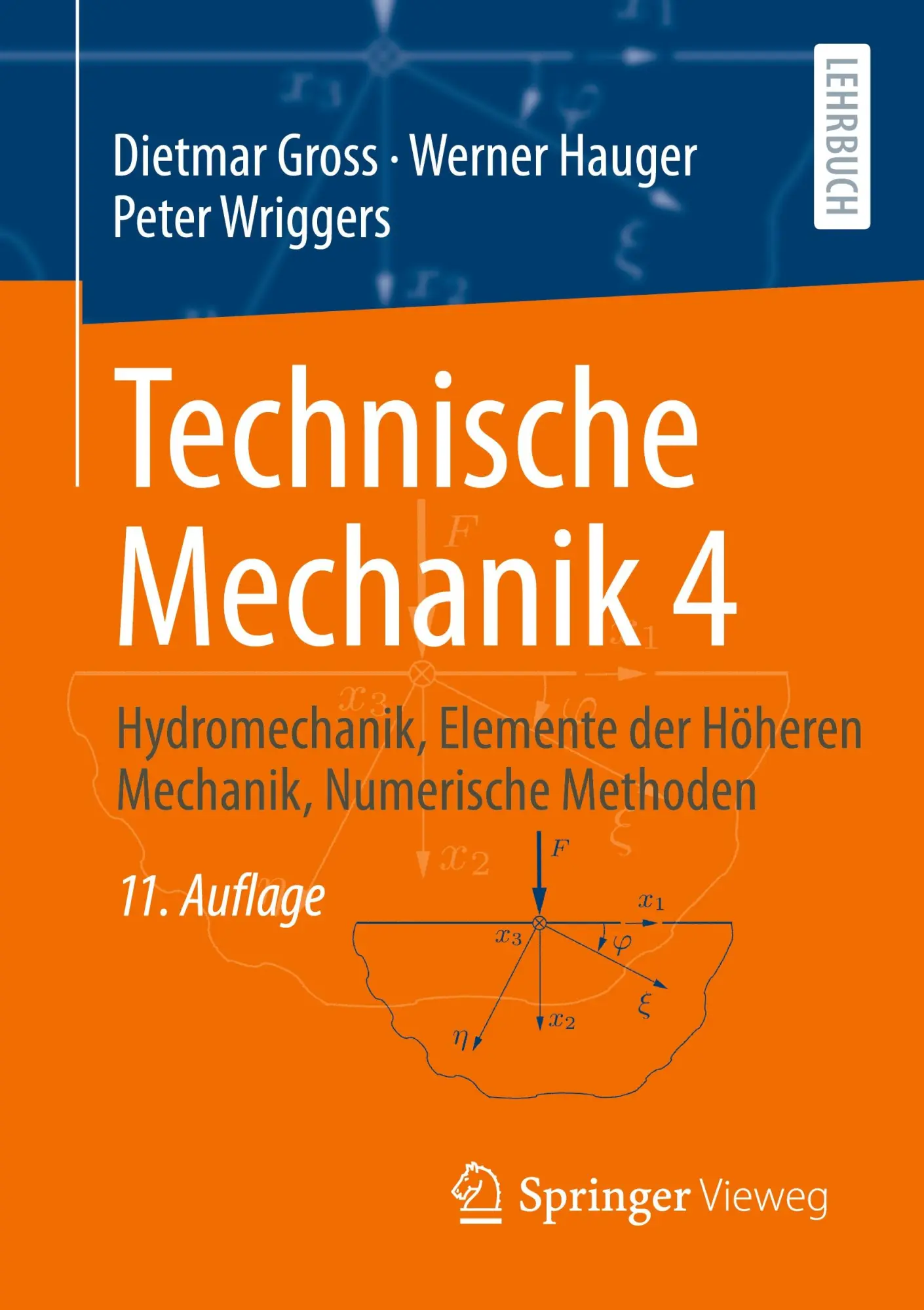 Cover: 9783662665237 | Technische Mechanik 4 | Dietmar Gross (u. a.) | Taschenbuch | xiii