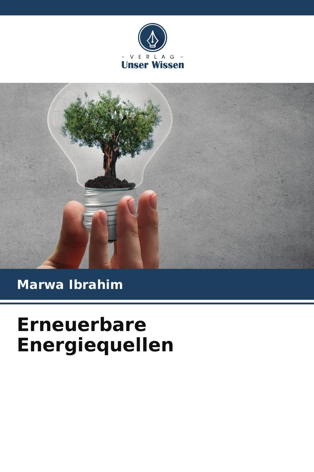 Cover: 9786630205237 | Erneuerbare Energiequellen | Marwa Ibrahim | Taschenbuch | 60 S.