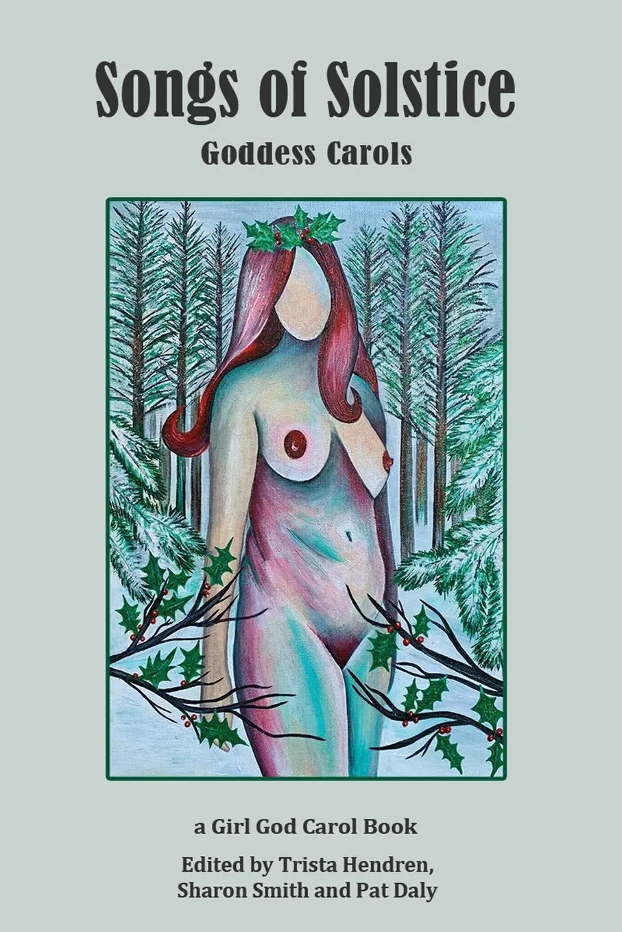 Cover: 9788293725237 | Songs of Solstice | Goddess Carols | Trista L Hendren (u. a.) | Buch