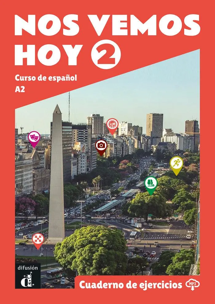 Cover: 9788418625237 | Nos vemos hoy 2 - Cuaderno de ejercicios + audio MP3. A2 | Taschenbuch