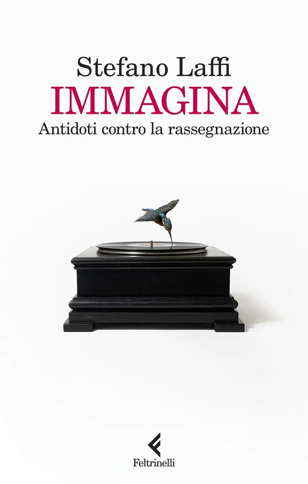 Cover: 9788807175237 | Immagina. Antidoti contro la rassegnazione | Stefano Laffi | Buch