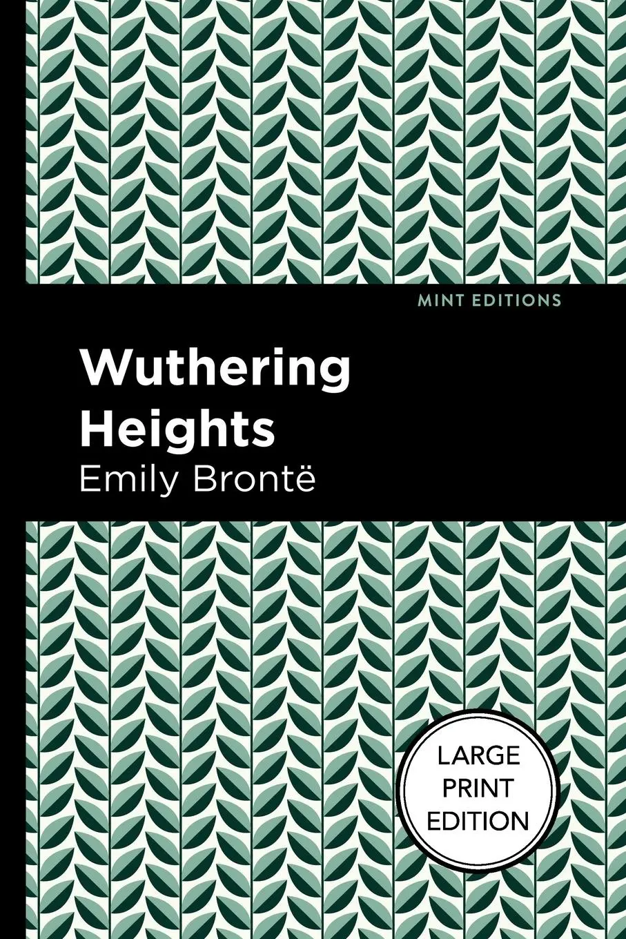 Cover: 9798888975237 | Wuthering Heights (Large Print Edition) | Large Print Edition | Brontë