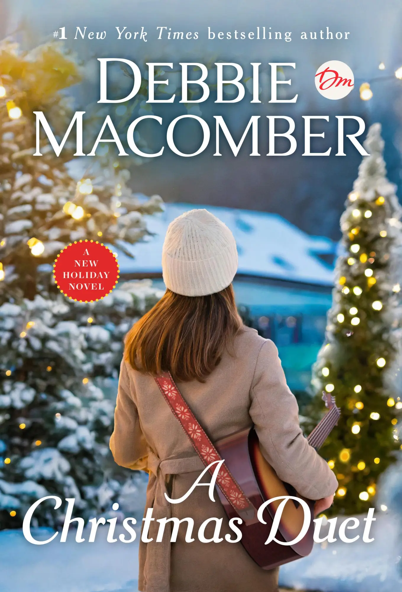 Cover: 9780593725337 | A Christmas Duet | A Novel [To Appear on Title Page] | Debbie Macomber