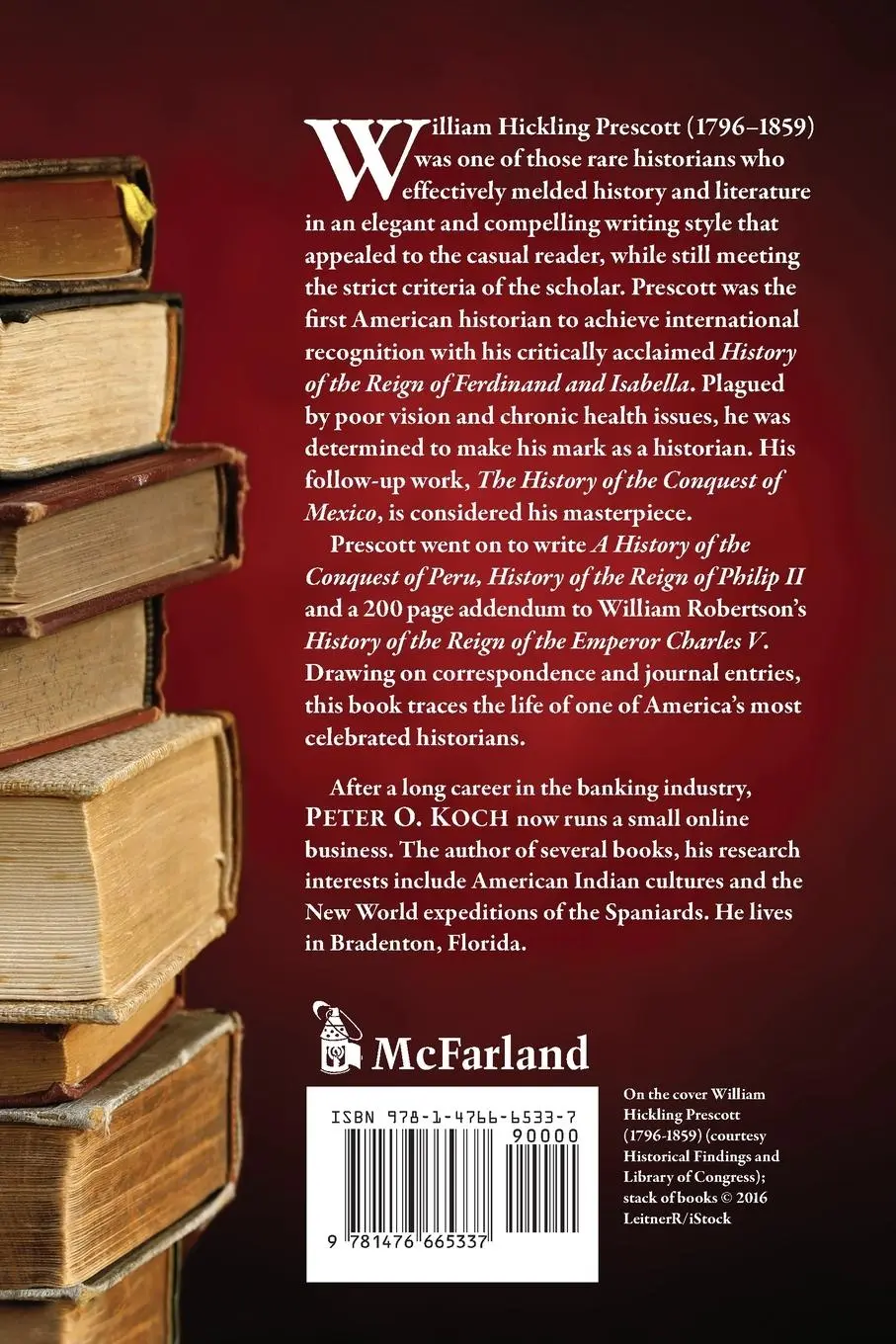 Rückseite: 9781476665337 | William Hickling Prescott | Peter O. Koch | Taschenbuch | Englisch