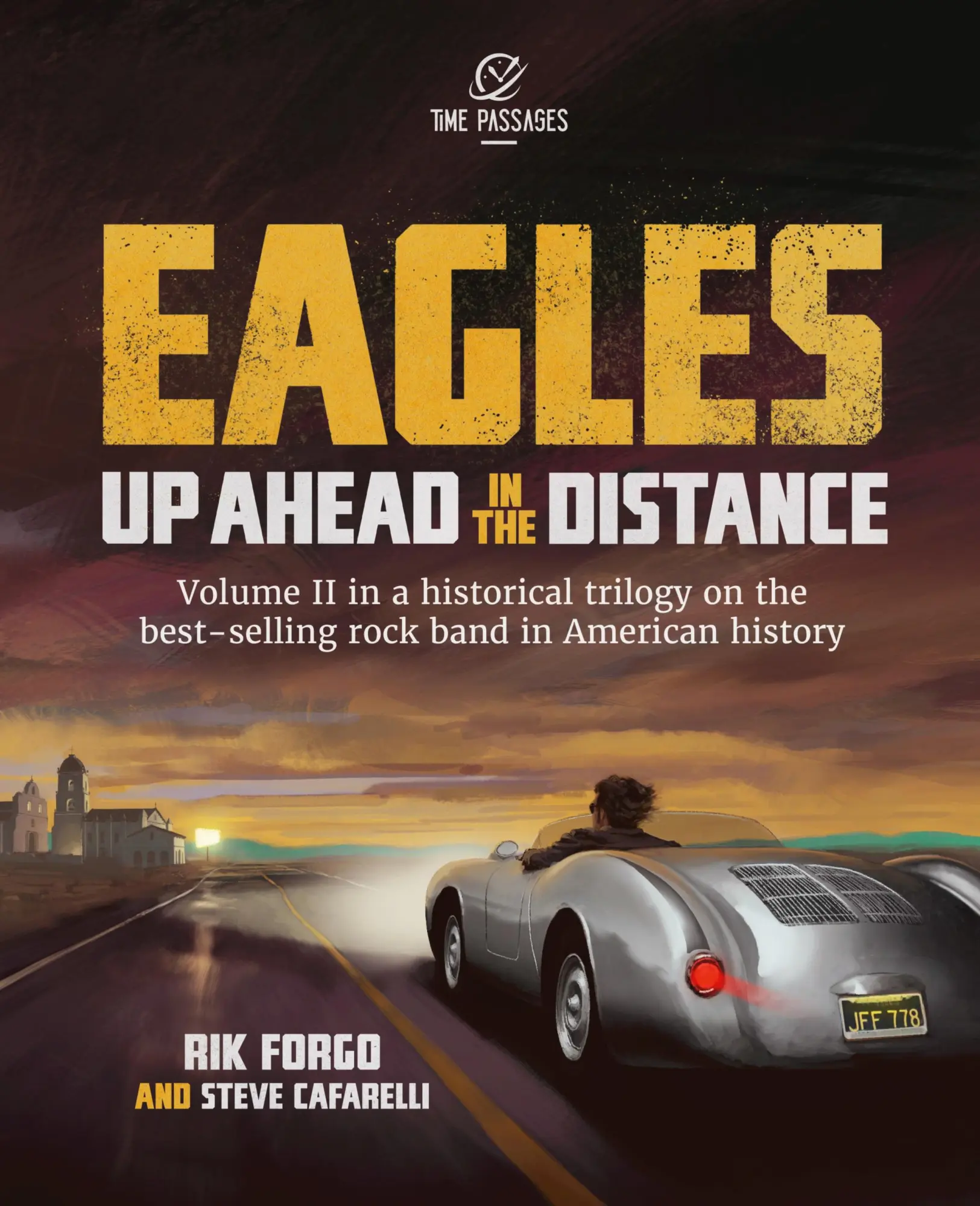 Cover: 9781734365337 | Eagles | Up Ahead in the Distance | Rik Forgo (u. a.) | Taschenbuch