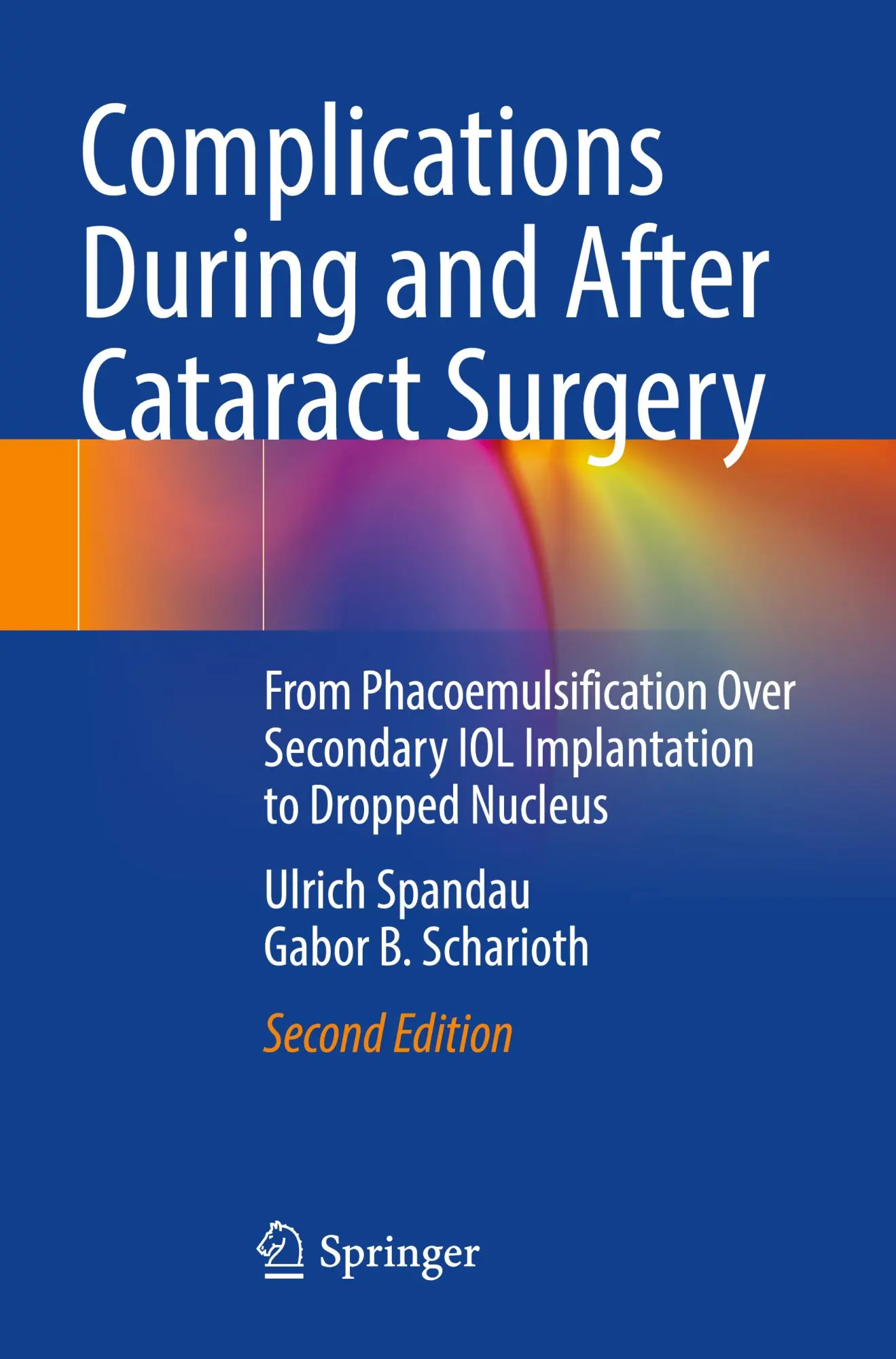 Cover: 9783030935337 | Complications During and After Cataract Surgery | Spandau (u. a.)