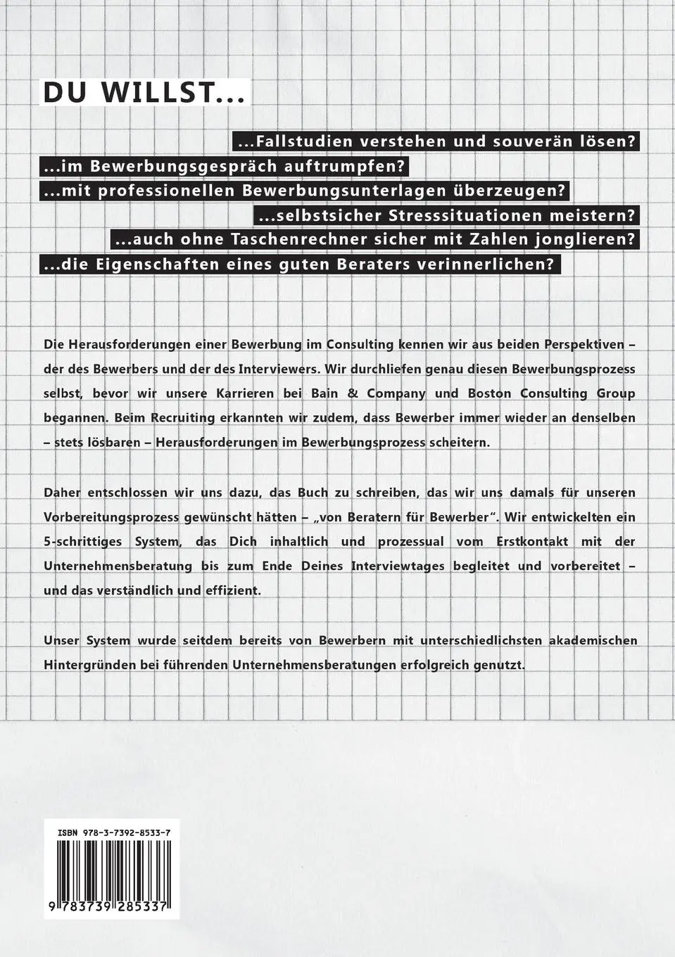 Rückseite: 9783739285337 | Step by Step ins Consulting | Von Beratern für Bewerber | Taschenbuch